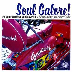 Various - Soul Galore! The Northern Soul Of Brunswick Album