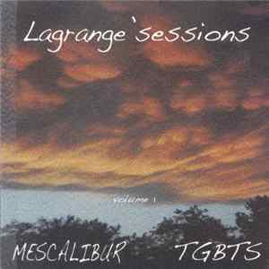 Mescalibur, The Ghost Between The Strings - Lagrange Sessions Volume 1 Album