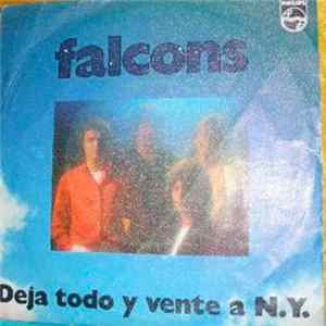 Falcons - Deja Todo Y Vente A N.Y. Album