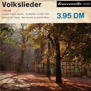 Unknown Artist - Volkslieder - 1. Folge Album