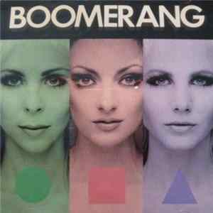 Boomerang - Boomerang Album