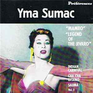 Yma Sumac - Préférences Vol. 2 (Mambo / Legend Of The Jivaro) Album