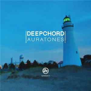 DeepChord - Auratones Album