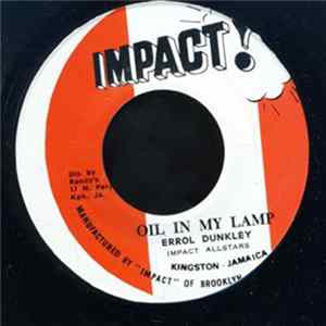 Errol Dunkley, Impact Allstars - Oil In My Lamp Album
