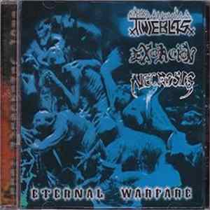 Exorcion, Tinieblas , Necrosis - Eternal Warfare Album