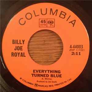 Billy Joe Royal - Everything Turned Blue / The Wisdom Of A Fool Album