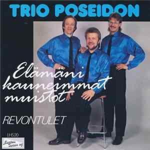 Trio Poseidon - Elämäni Kauneimmat Muistot Album