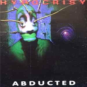 Hypocrisy - Abducted Album