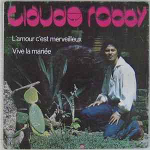 Claude Robby - L'Amour C'est Merveilleux / Vive La Mariée Album
