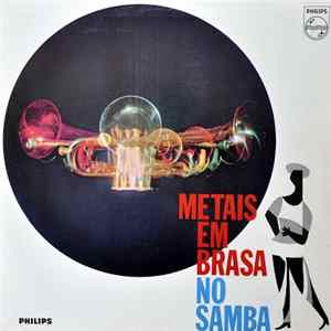 Oswaldo Borba - Metais Em Brasa No Samba Album