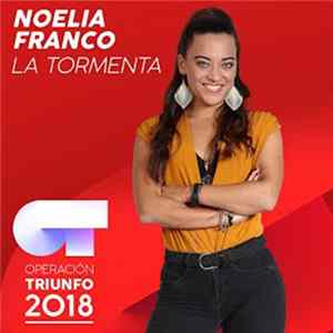 Noelia Franco - La Tormenta (Operación Triunfo 2018) Album