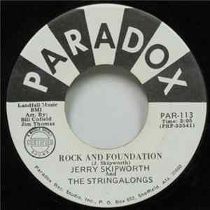 Jerry Skipworth And The Stringalongs - Rock And Foundation / Since You've Gone Album