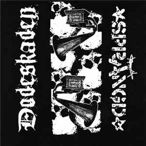 Dodeskaden / Sprängd - Dodeskaden / Sprängd Album