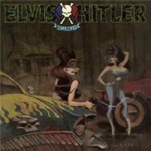 Elvis Hitler - Hellbilly Album