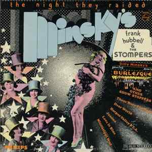 Frank Hubbell & The Stompers - The Night They Raided Minsky's And Other Show Stoppers Album