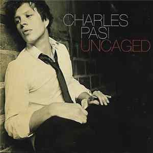 Charles Pasi - Uncaged Album