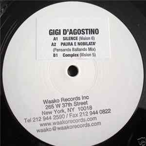 Gigi D'Agostino - Silence, Paura E Nobiltà, Complex Album