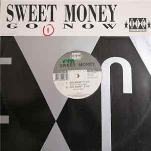 Sweet Money - Go Now Album