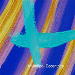 Mystified - Eccentrica Album
