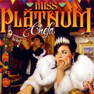 Miss Platnum - Chefa Album