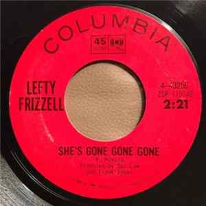 Lefty Frizzell - She's Gone Gone Gone Album
