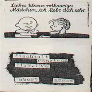 Abort / Abgas - Fischkult Konstanz 11.9.1982 Album