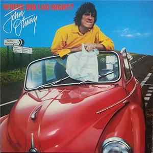 John Otway - Where Did I Go Right? Album