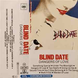 Blind Date - Dangers Of Love Album