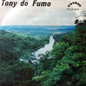 Tony Do Fumo - Gingololo/Zinha Peneirenta Album