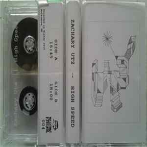 Zachary Utz - High Speed Album