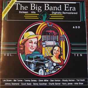 Various - The Big Band Era Vol. Ten Album