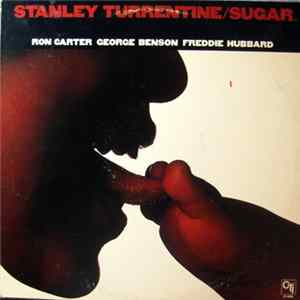 Stanley Turrentine - Sugar Album