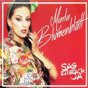 Marla Blumenblatt - Sag Einfach Ja Album