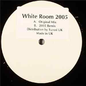 Whiteroom - White Room 2005 Album