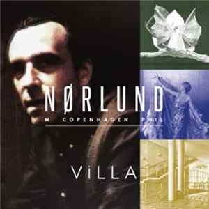Nikolaj Nørlund M Copenhagen Phil - Villa Album