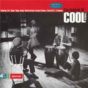 Various - The Rebirth Of Cool Three Album