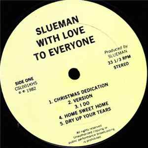 Slueman - With Love To Everyone Album