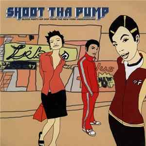 Various - Shoot Tha Pump Album
