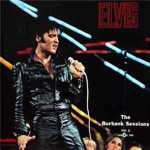 Elvis Presley - The Burbank Sessions Vol. 2 : June 29, 1968 Album