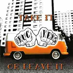 The Ruckers - Take It Or Leave It Album