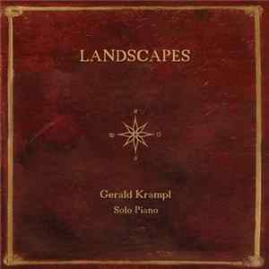 Gerald Krampl - Landscapes (Solo Piano) Album
