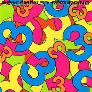 Spacemen 3 - Recurring Album