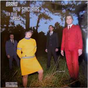 Brand New Sinclairs - Ten Blue Pills Album