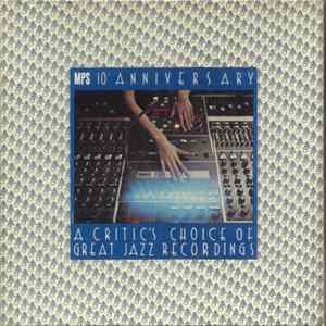 Various - MPS 10th Anniversary: A Critic's Choice Of Great Jazz Recordings Album