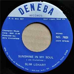 Slim Lehart - Sunshine In My Soul / Just Before Goodbye Album
