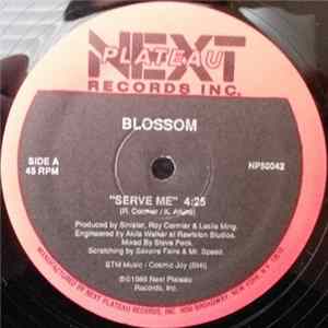 Blossom - Serve Me Album