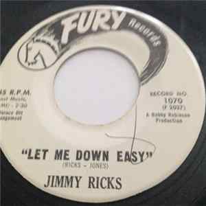 Jimmy Ricks - Let Me Down Easy Album