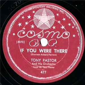 Tony Pastor And His Orchestra - If You Were There / Azuza Album