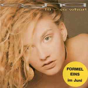 Eena - 18 - So What! Album