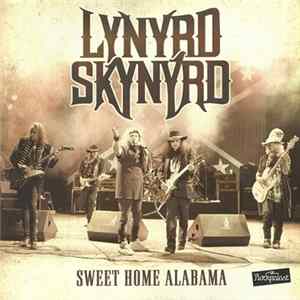 Lynyrd Skynyrd - Sweet Home Alabama Album